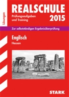 Anita Eschborn, Brigitt Katzer, Brigitte Katzer, Gerhar Philipp, Gerhard Philipp - Realschule 2015: Englisch, Hessen, Lösungen