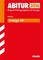Jürge Apel, Jürgen Apel, Egbert Weisheit - Abitur 2015: Landesabitur Biologie Grundkurs, Gymnasium / Gesamtschule Hessen
