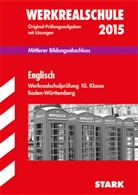 Ariane Last, Gabriel Steiner, Gabriele Steiner, Isabel Strobl, Isabell Strobl - Werkrealschule 2015: Englisch, 10. Klasse Baden-Württemberg