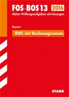 Marku Hierl, Markus Hierl, Hans Zettl - FOS / BOS 13 Bayern, 2015: Betriebswirtschaftslehre mit Rechnungswesen