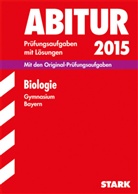 Jürge Rojacher, Jürgen Rojacher, Harald Steinhofer - Abitur 2015: Biologie, Gymnasium Bayern