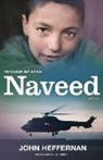John Heffernan, Lyn White - Naveed: Through My Eyes
