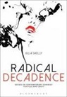 Julia Skelly, Julia (Concordia University Skelly, Julia (McGill University Skelly, Skelly Julia - Radical Decadence