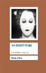 Bryony Dixon - 100 Silent Films