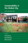 Cindy (University of Maine Isenhour, Cindy Mcdonogh Isenhour, Melissa Checker, Melissa (Queens College Checker, Checker Melissa, Cindy Isenhour... - Sustainability in the Global City