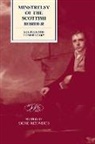 Sigrid Rieuwerts, Sir Walter Scott, Sigrid Rieuwerts - Edinburgh Edition of Walter Scott s Minstrelsy of the Scottish