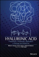 P Boykov, P Y Boykov, P. Y. Boykov, V Khabarov, V N Khabarov, V. N. Khabarov... - Hyaluronic Acid