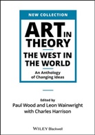 Charles Harrison, Charles Wood Harrison, Leon Wainwright, P Wood, Paul Wood, Paul (Research Associate Wood... - Art in Theory