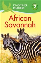 Claire Llewellyn - Kingfisher Readers: African Savannah Level 2: Beginning to Read Alone