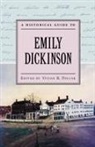Vivian R. Pollak, Vivian R. (Professor of English and Women Pollak, Vivian R. Pollak - Historical Guide to Emily Dickinson