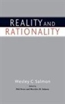 The late Wesley C. Salmon, Wesley C. Salmon, Phil Dowe, Phil (Senior Lecturer Dowe, Dowe Phil, Merrilee H. Salmon... - Reality and Rationality