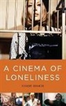 Kolker, Robert Kolker, Robert (Emeritus Professor of English Kolker, Kolker Robert - Cinema of Loneliness