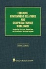 Mr. Thomas Grant, Thomas Grant, Thomas D. Grant - Lobbying, Government Relations, and Campaign Finance Worldwide