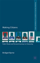 B. Byrne, Bridget Byrne - Making Citizens