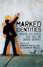 Roberta Fasulo Piazza, Fasulo, Fasulo, A. Fasulo, Alessandra Fasulo, Piazza... - Marked Identities