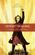 Kumarini Mendes Silva, Mendes, Mendes, K. Mendes, Kaitlynn Mendes, Silva... - Feminist Erasures