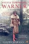 Claire Harman, Harman Claire - Sylvia Townsend Warner