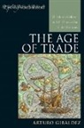 Arturo Giraldez, Professor Arturo Giraldez - Age of Trade