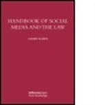 Laura Scaife, Laura (Addleshaw Goddard) Scaife, Scaife Laura - Handbook of Social Media and the Law