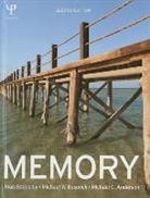 Mic Anderson, Michael C. Anderson, Michael C. (MRC Cognition and Brain Sciences Unit Anderson, Alan Baddeley, Alan (The University of York Baddeley, Alan D. Baddeley... - Memory