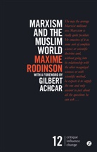 Maxime Rodinson, Pnina Werbner - Marxism and the Muslim World