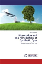 Nidhi Gondaliya - Biosorption and Bio-remediation of Synthetic Dyes