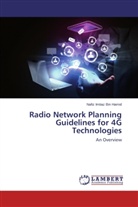 Nafiz Imtiaz Bin Hamid - Radio Network Planning Guidelines for 4G Technologies