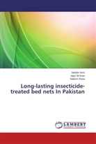 Aija Ali khan, Aijaz Ali khan, Nelofe Amir, Nelofer Amir, Saleem Rana - Long-lasting insecticide-treated bed nets In Pakistan