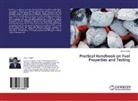 Zaman Sajid - Practical Handbook on Fuel Properties and Testing