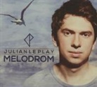 Julian Le Play - Melodrom, 1 Audio-CD (Livre audio)