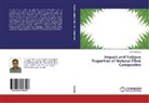 Asim Shahzad - Impact and Fatigue Properties of Natural Fibre Composites