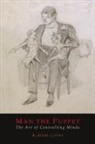 Abram Lipsky - Man The Puppet