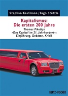 Stepha Kaufmann, Stephan Kaufmann, Ingo Stützle - Kapitalismus: Die ersten 200 Jahre