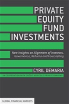 C. Demaria, Cyril Demaria - Private Equity Fund Investments