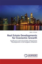 Maher Al Shaer - Real Estate Developments for Economic Growth