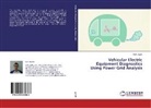 Petr Jezdik - Vehicular Electric Equipment Diagnostics Using Power Grid Analysis