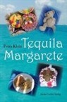 Petra Klein - Tequila Margarete