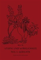 BEA �81 - Utopie und Wirklichkeit - 1: Gedichte