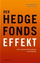 Franz-Josep Busse, Franz-Joseph Busse, Julia Nothaft, Julia M. Nothaft, Julia Maureen Nothaft - Der Hedgefonds-Effekt