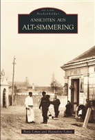Hannelore Leban, Petr Leban, Petra Leban - Ansichten aus Alt-Simmering