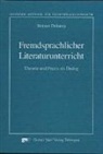 Werner Delanoy - Fremdsprachlicher Literaturunterricht