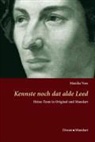 Heinrich Heine, Monika Voss - Kennste noch dat alde Leed