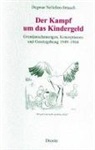 Dagmar Nelleßen-Strauch - Der Kampf um das Kindergeld