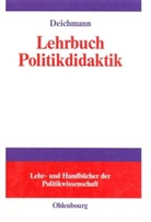 Carl Deichmann - Lehrbuch der Politikdidaktik