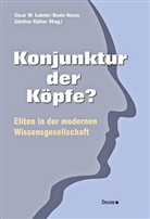 Oscar W. Gabriel, Beat Neuss, Beate Neuss, Günther Rüther - Konjunktur der Köpfe?