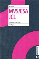 Michael Winter, Klaus Becker-Berke - MVS / ESA JCL