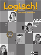 Stefani Dengler, Stefanie Dengler, Sara Fleer, Sarah Fleer, Paul Rusch, Paul u a Rusch... - Logisch! - Deutsch für Jugendliche, Ausgabe 2014 - A2.2: Logisch! - Arbeitsbuch A2 mit Vokabeltrainer CD-ROM