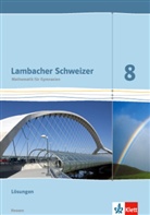 Lambacher-Schweizer, Ausgabe Hessen G9: Lambacher Schweizer Mathematik 8 - G9. Ausgabe Hessen