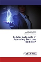 Ramesh Bab Inampudi, Ramesh Babu Inampudi, Nedunu, SSSN Usha Devi Nedunuri, Kiran Sre Pokkuluri, Kiran Sree Pokkuluri - Cellular Automata in Secondary Structure Prediction