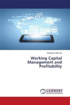 Waseem Ullah Jan - Working Capital Management and Profitability